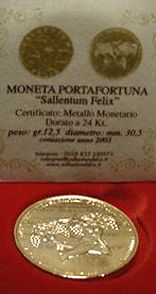 La moneta Sallentum Felix placcata